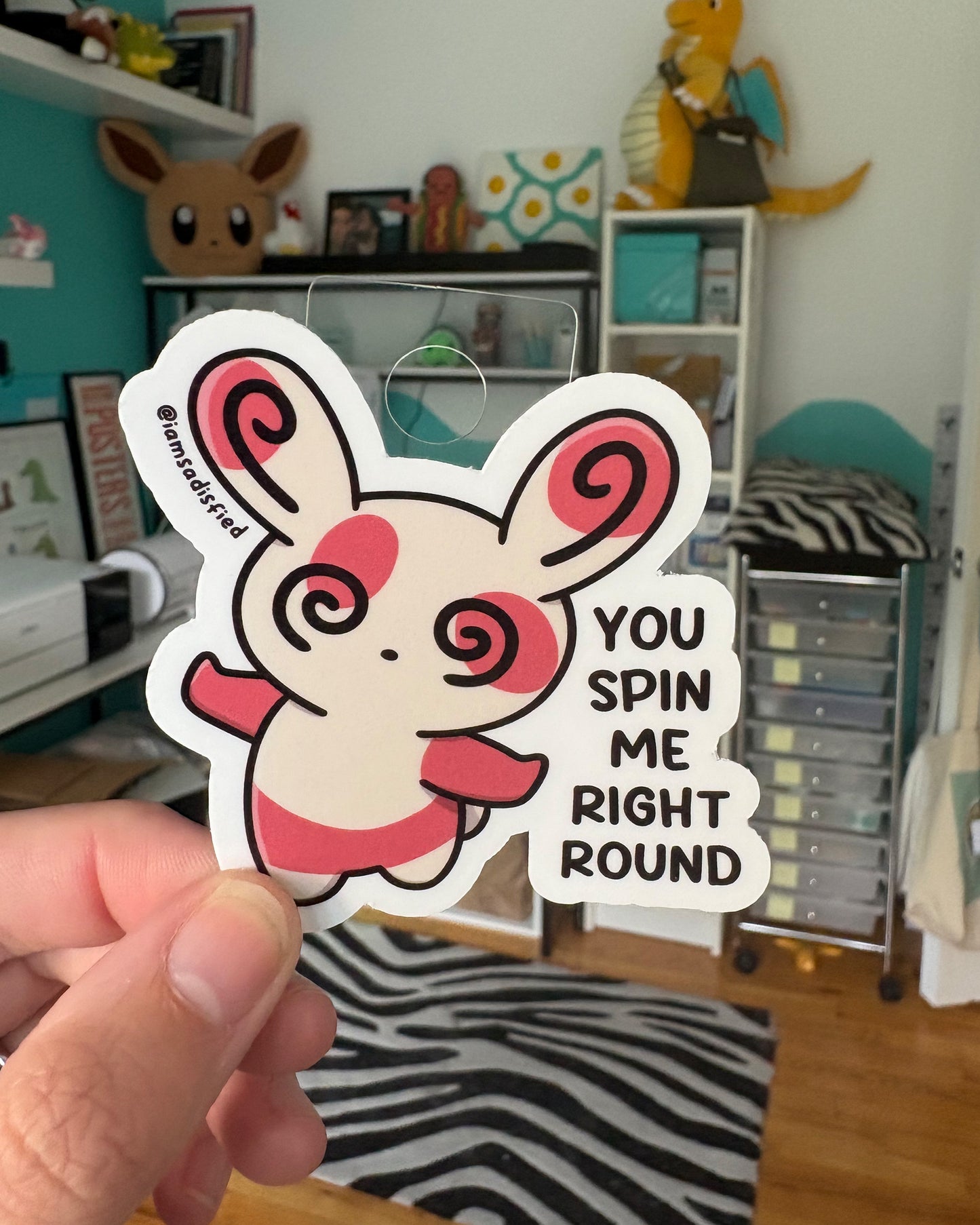You Spin Me Right Round Sticker