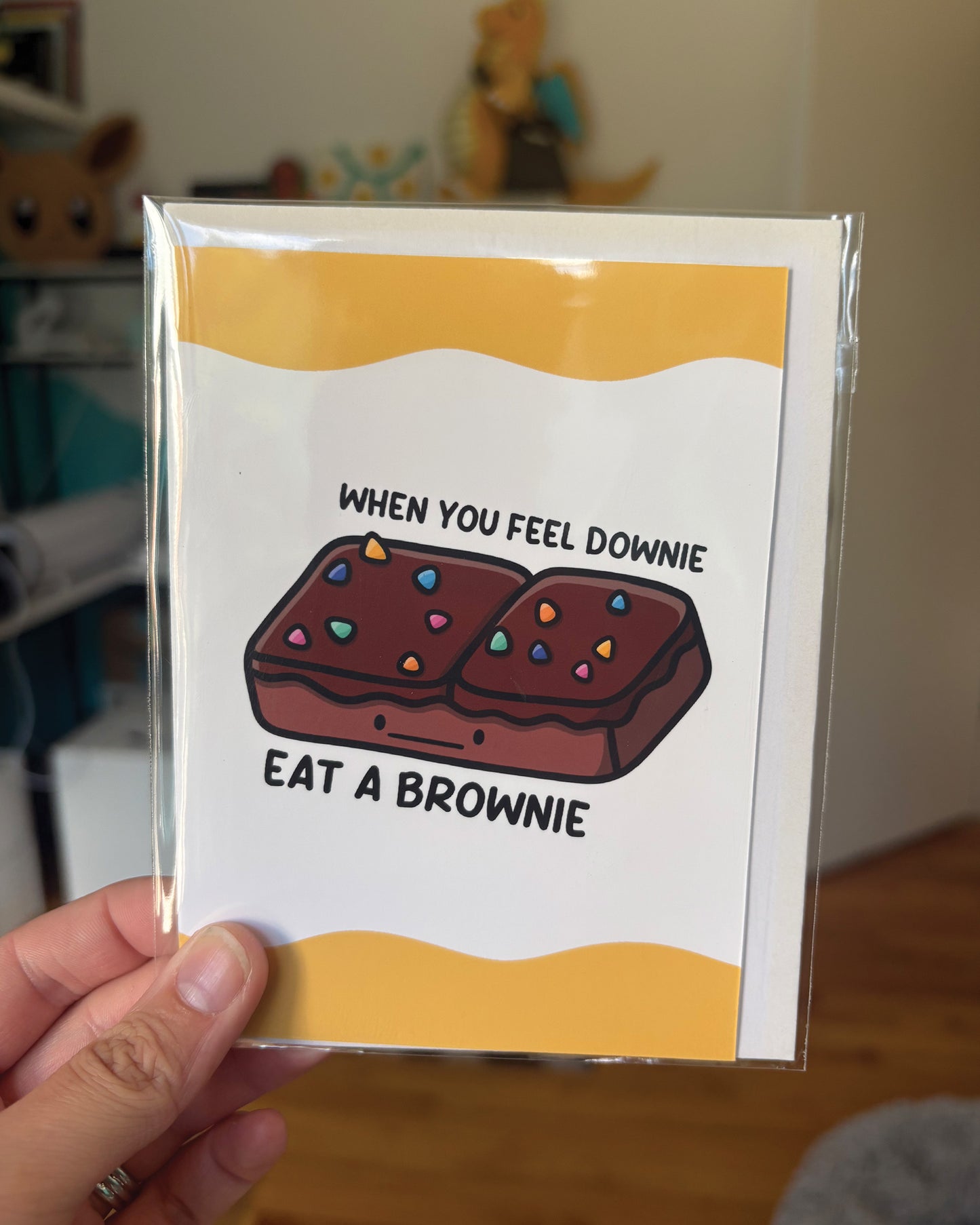 When You Feel Downie Eat a Brownie Greeting Card