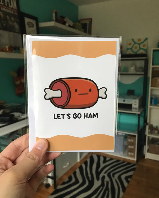 Let's Go Ham Greeting Card