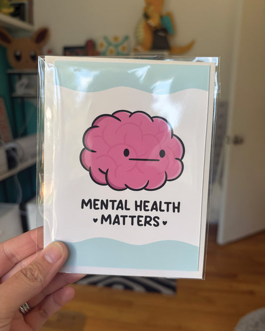 Mental Health Matters Greeting Card