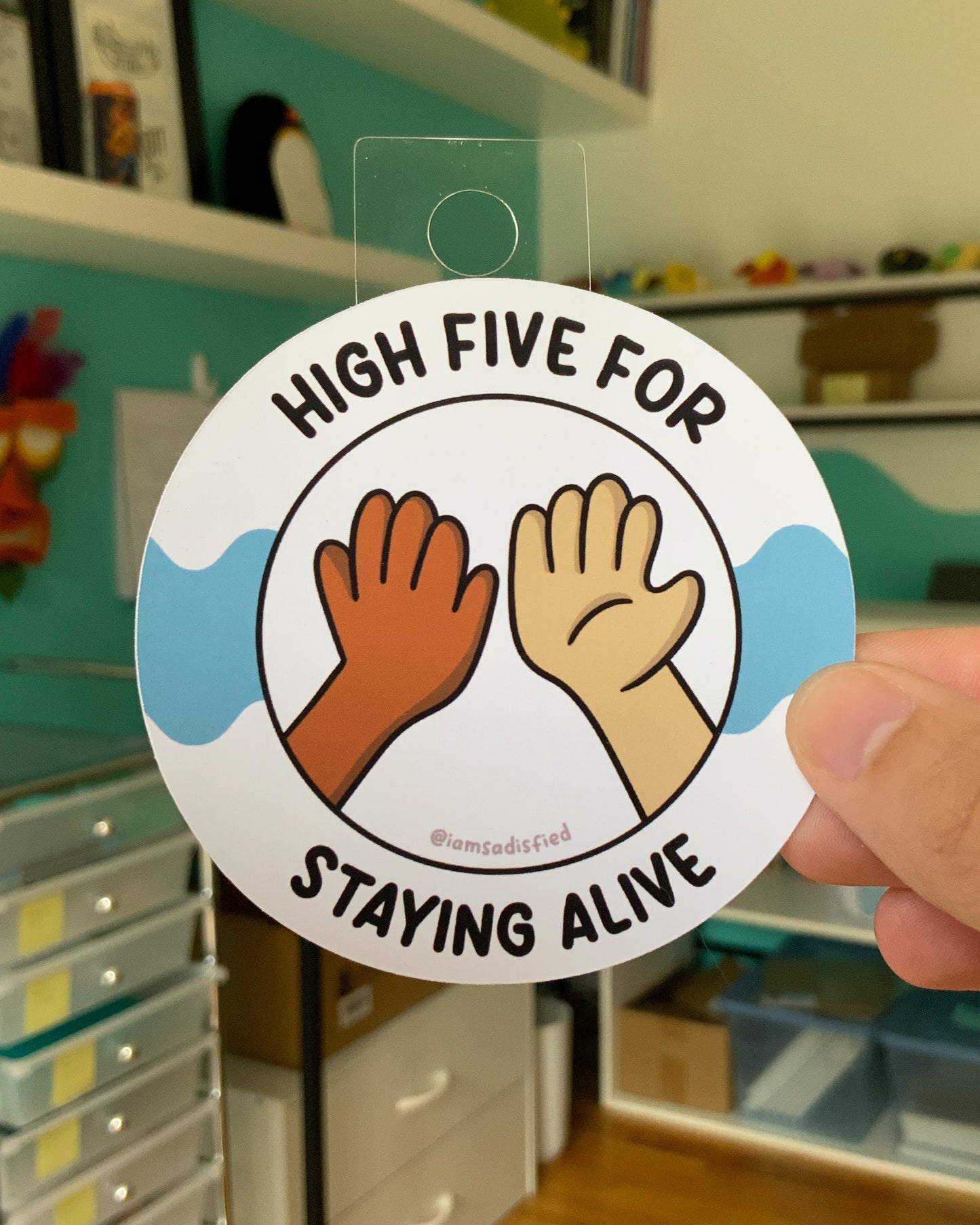 High Five for Staying Alive Sticker