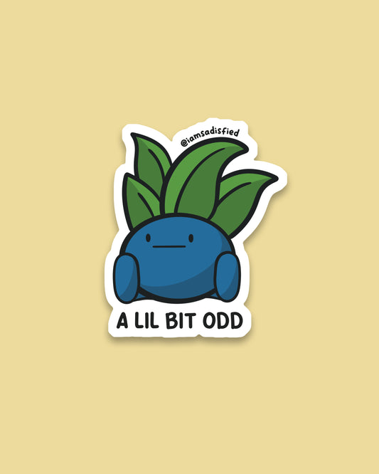 A Lil Bit Odd Sticker