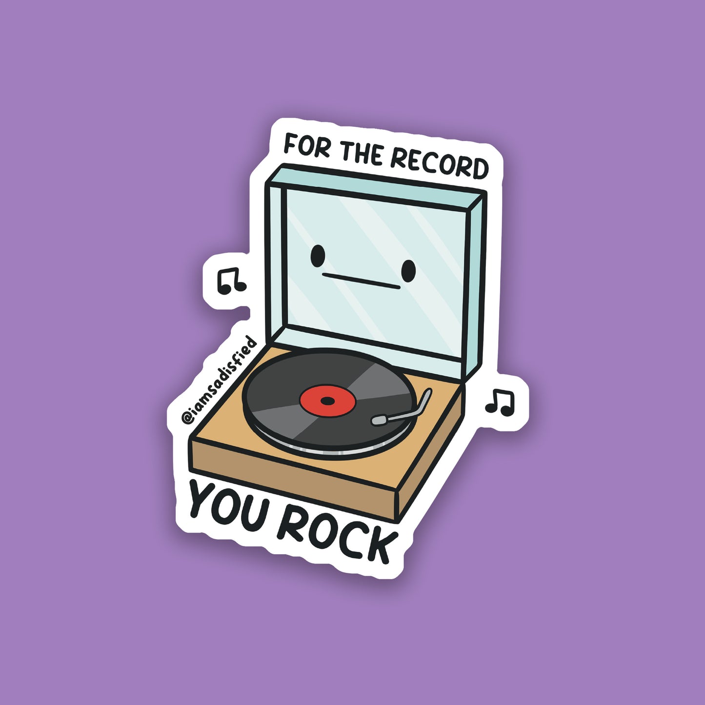 For the Record You Rock Sticker