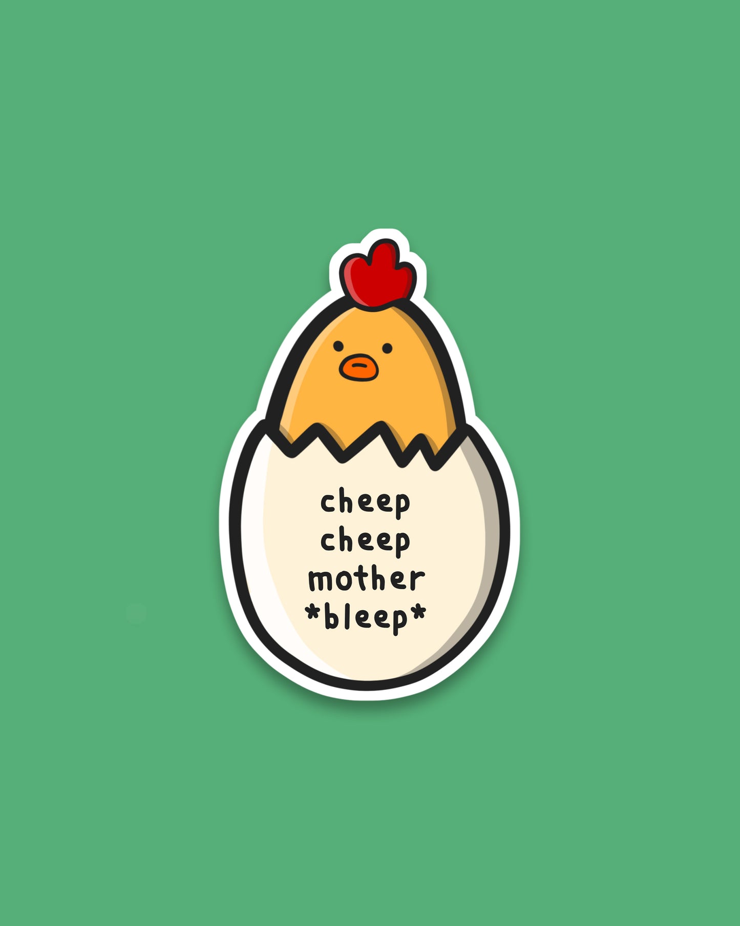 Cheep Cheep Mother Bleep Sticker