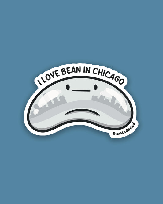 I Love Bean In Chicago Sticker