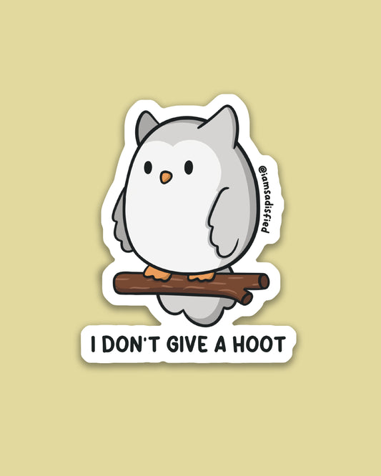 I Don't Give a Hoot Sticker