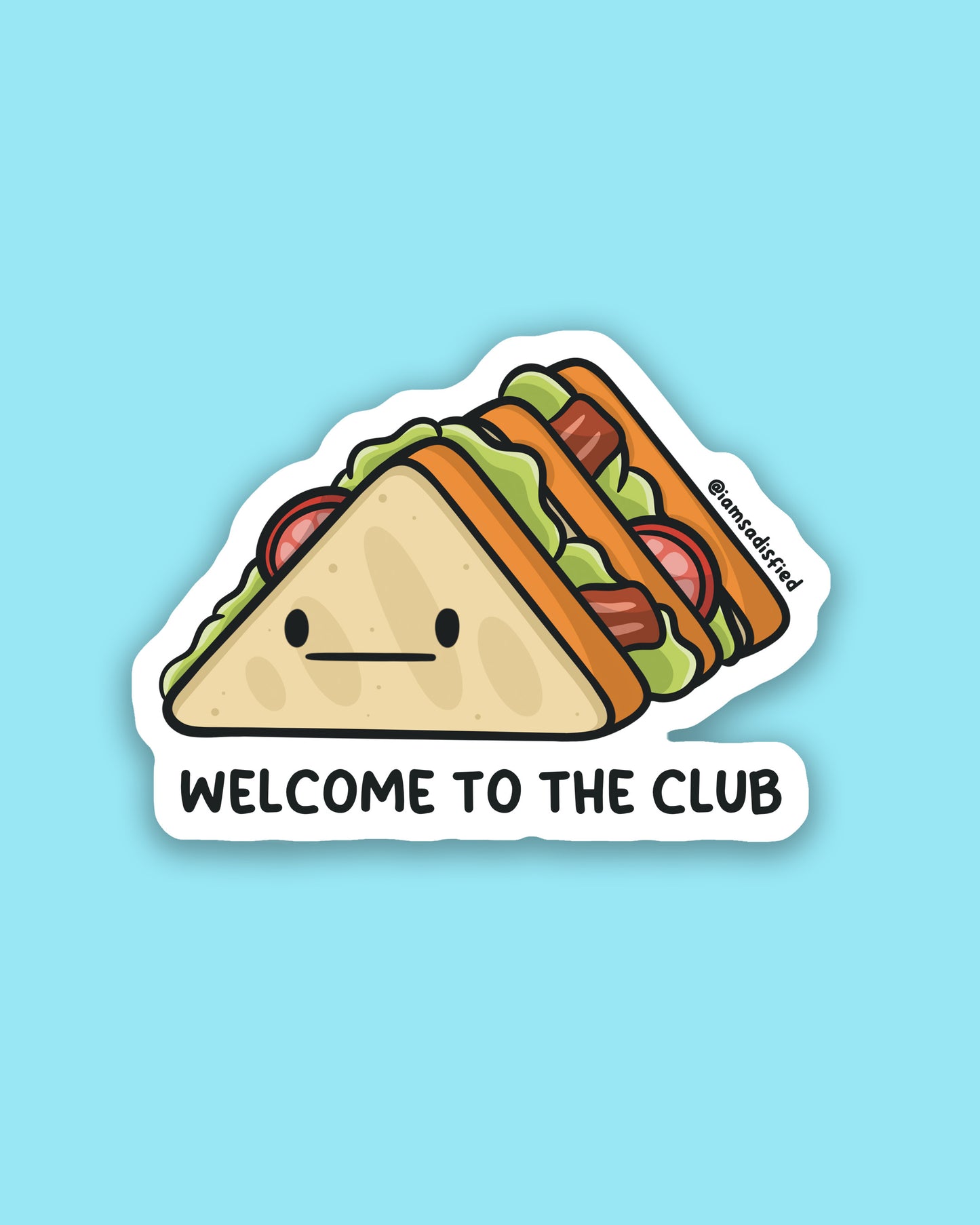 Welcome to the Club Sticker