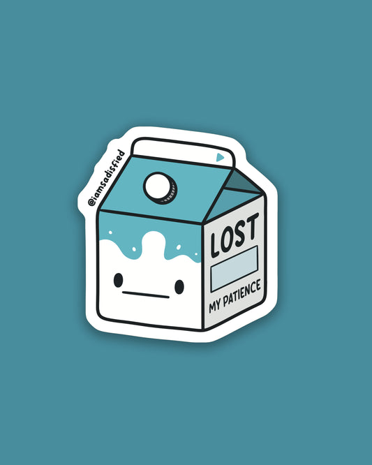 Lost My Patience Milk Carton Sticker