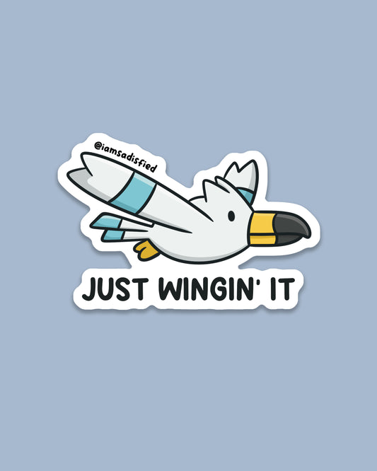Just Wingin' It Sticker