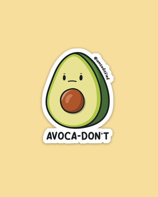 Avoca-don't Sticker