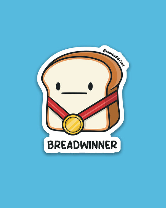 Breadwinner Sticker