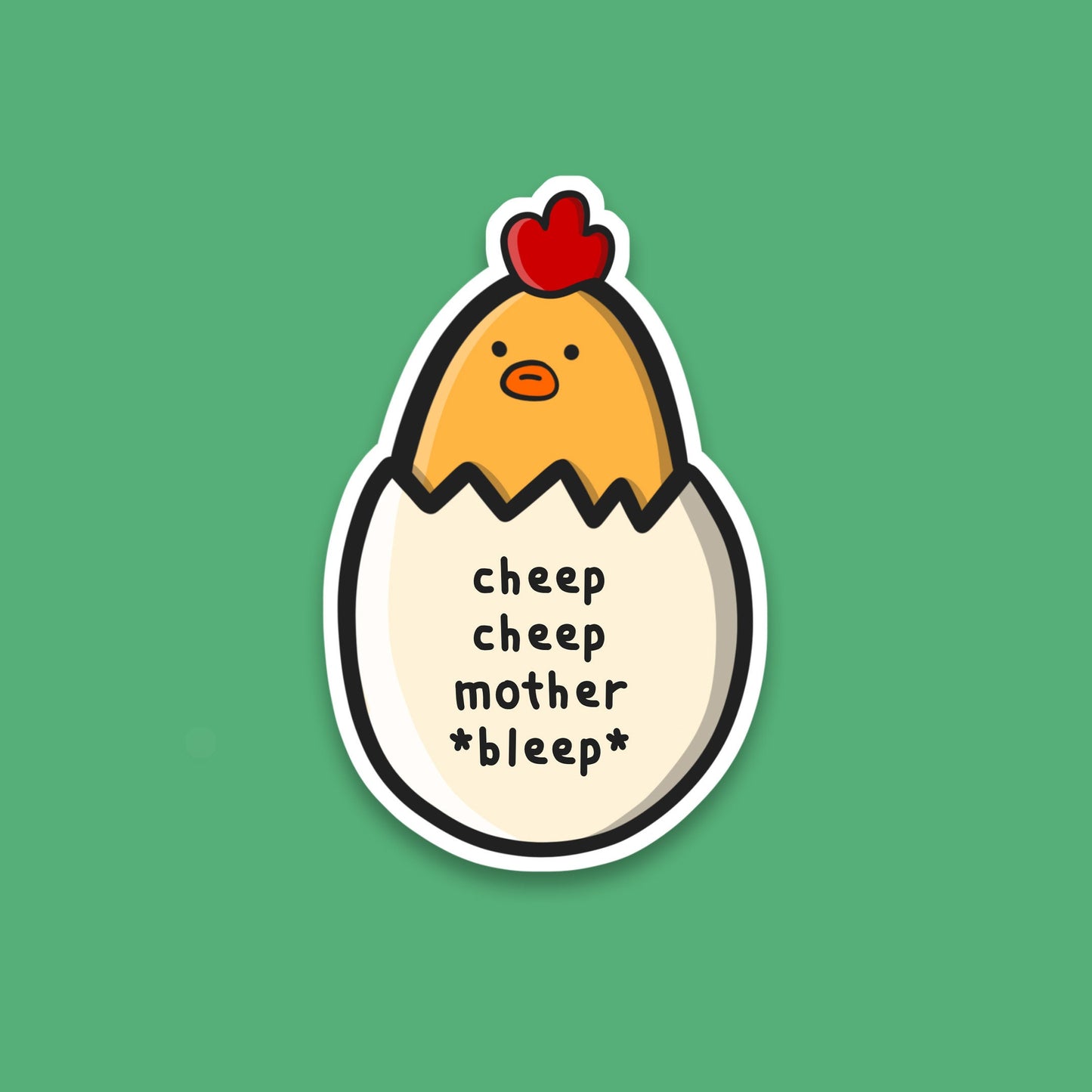 Cheep Cheep Mother Bleep Sticker