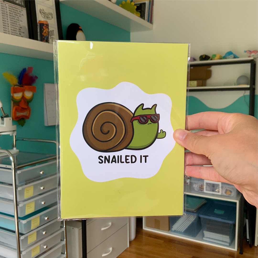 Snailed It 5x7 Print