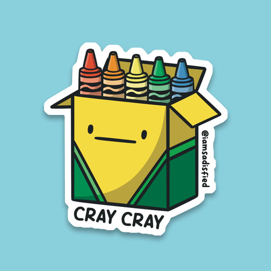 Cray Cray Sticker