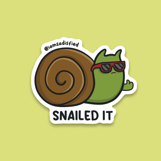 Snailed It Sticker