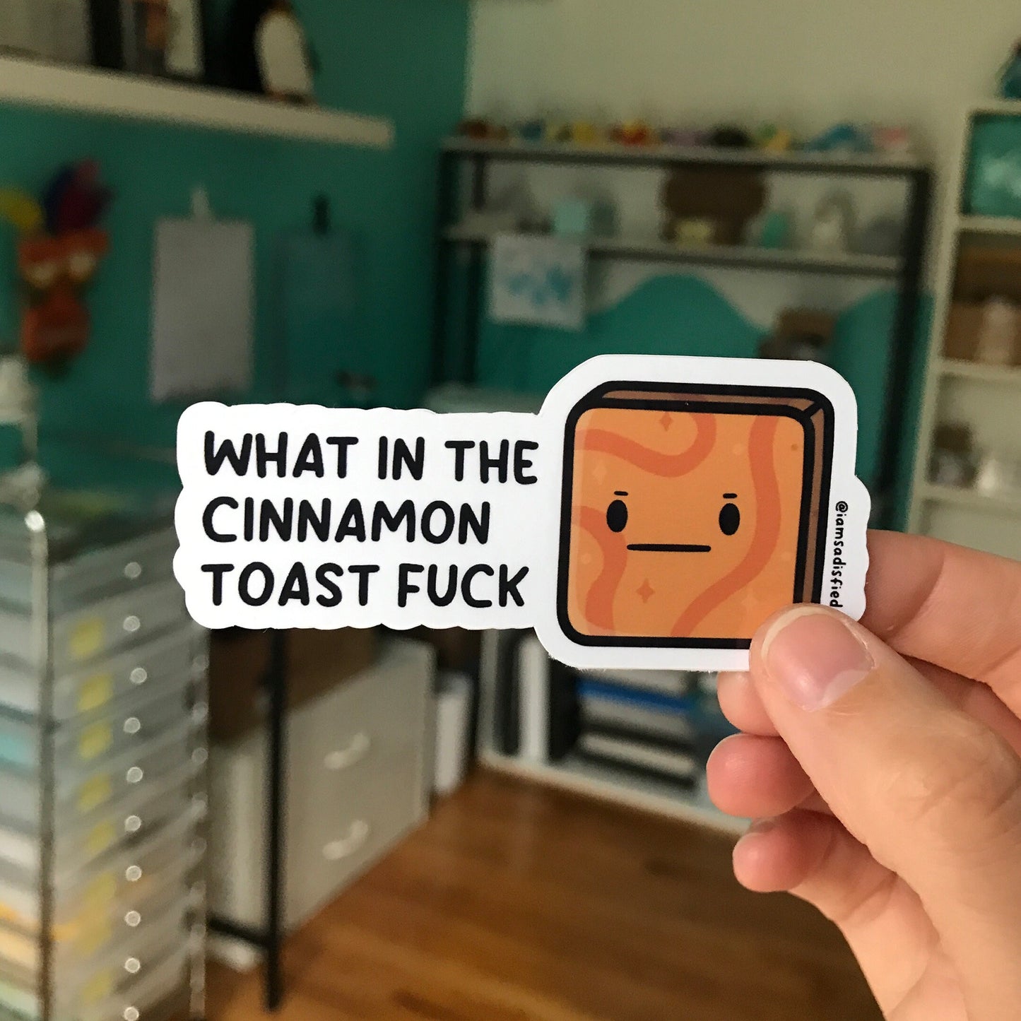 Cinnamon Toast Fuck Sticker