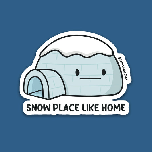 Snow Place Like Home Igloo Sticker