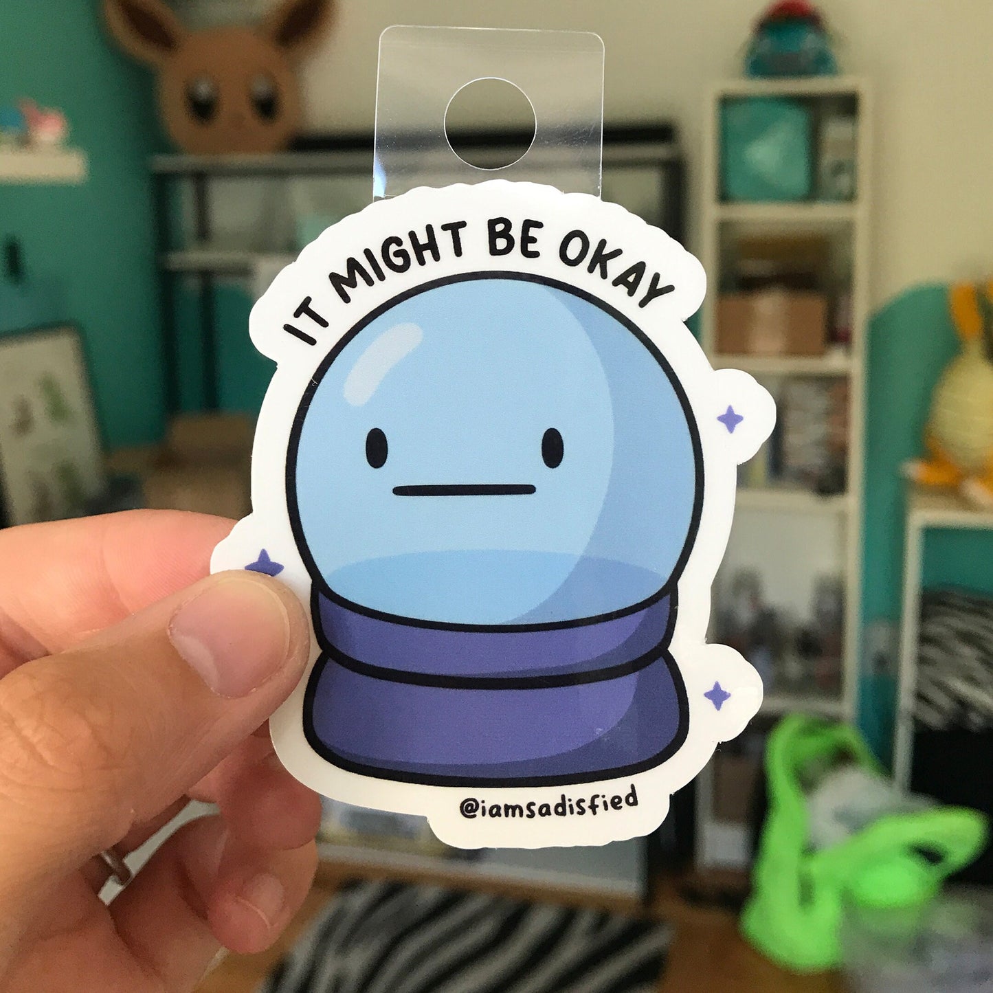 It Might Be Okay Sticker