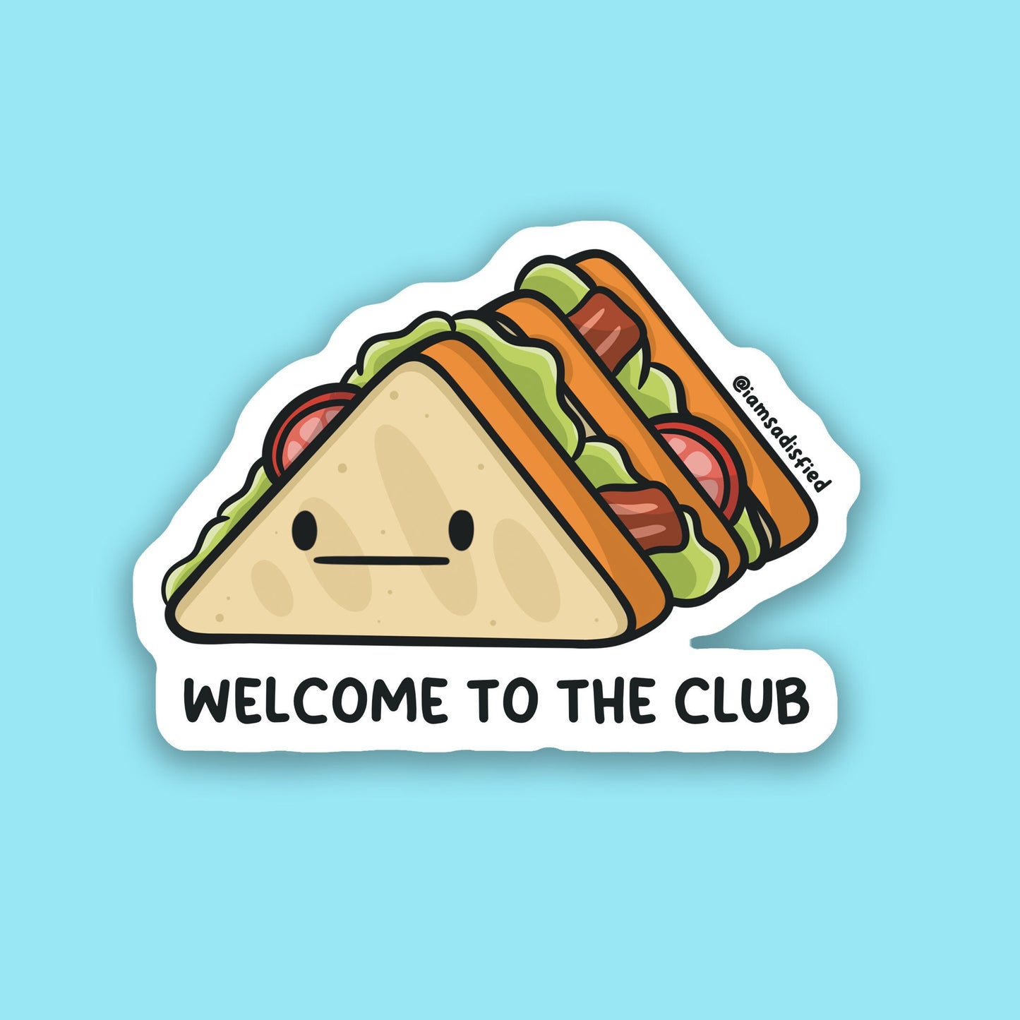 Welcome to the Club Sticker