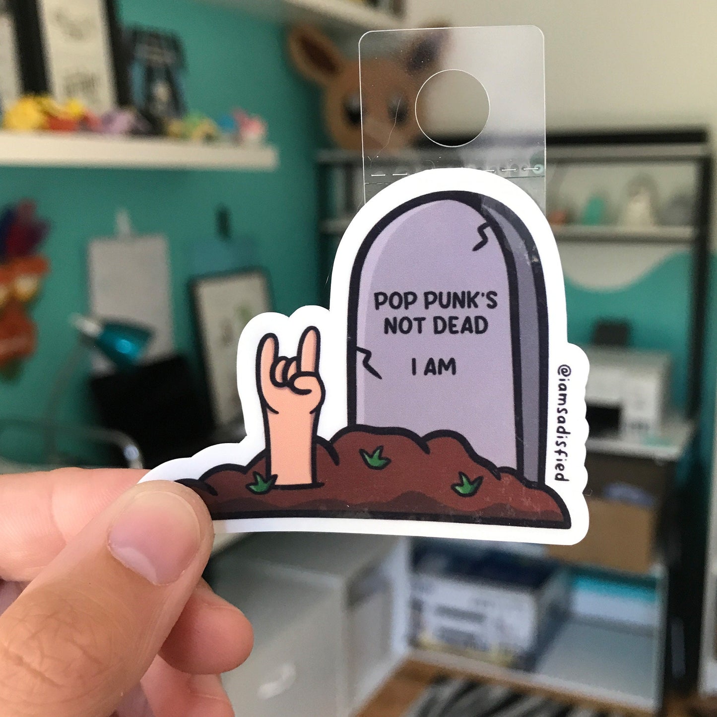 Pop Punk's Not Dead...I Am Sticker