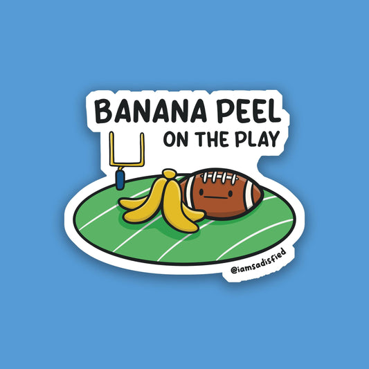 Banana Peel on the Play Sticker