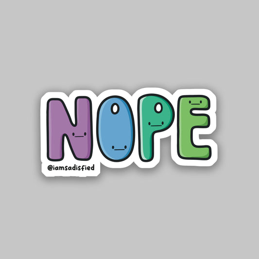 Nope Sticker