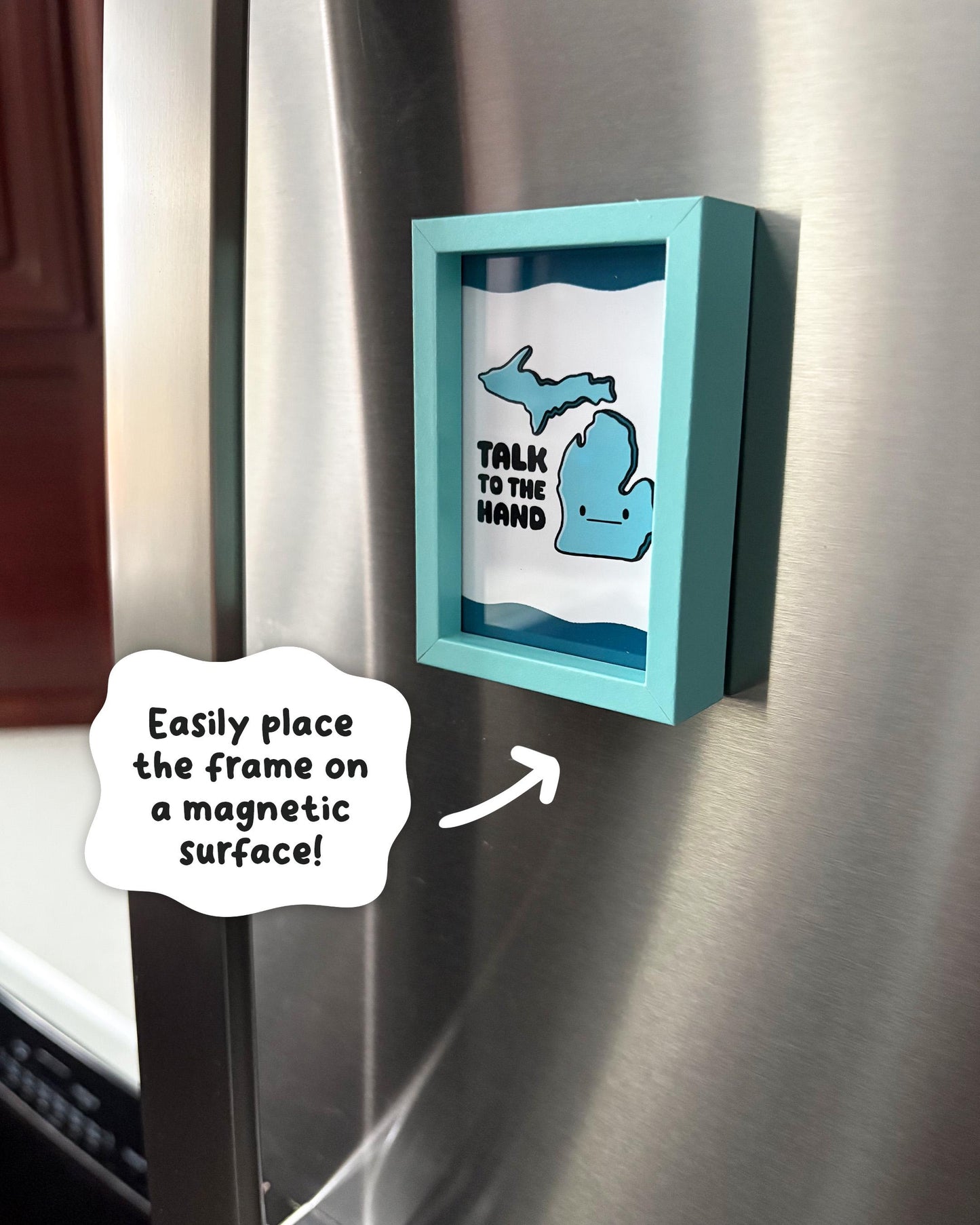 Talk to the Hand 2x3 Print with Blue Magnetic Frame