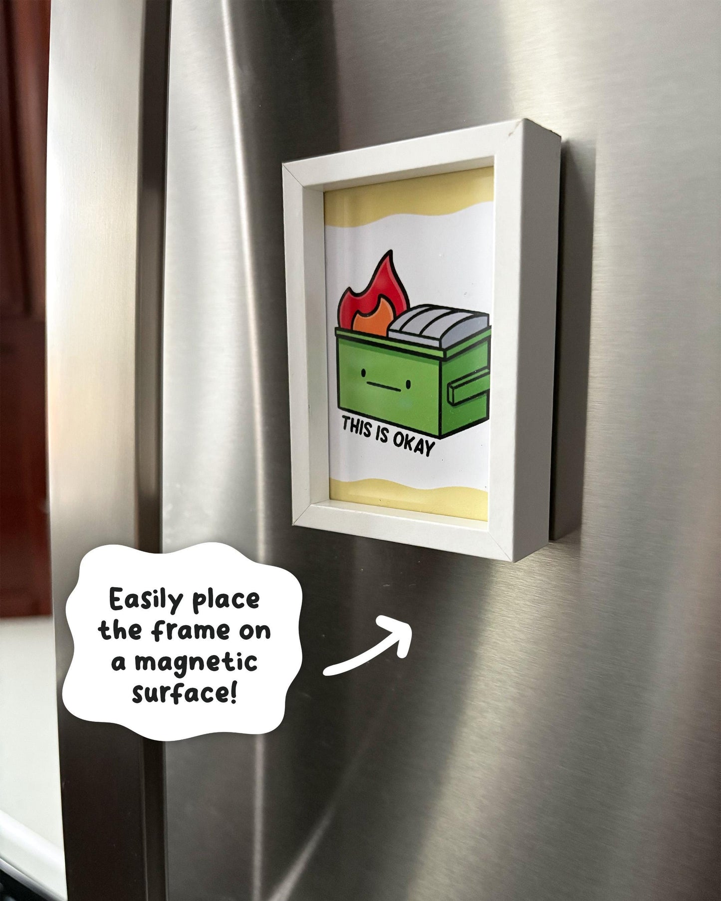 This Is Okay 2x3 Print with White Magnetic Frame