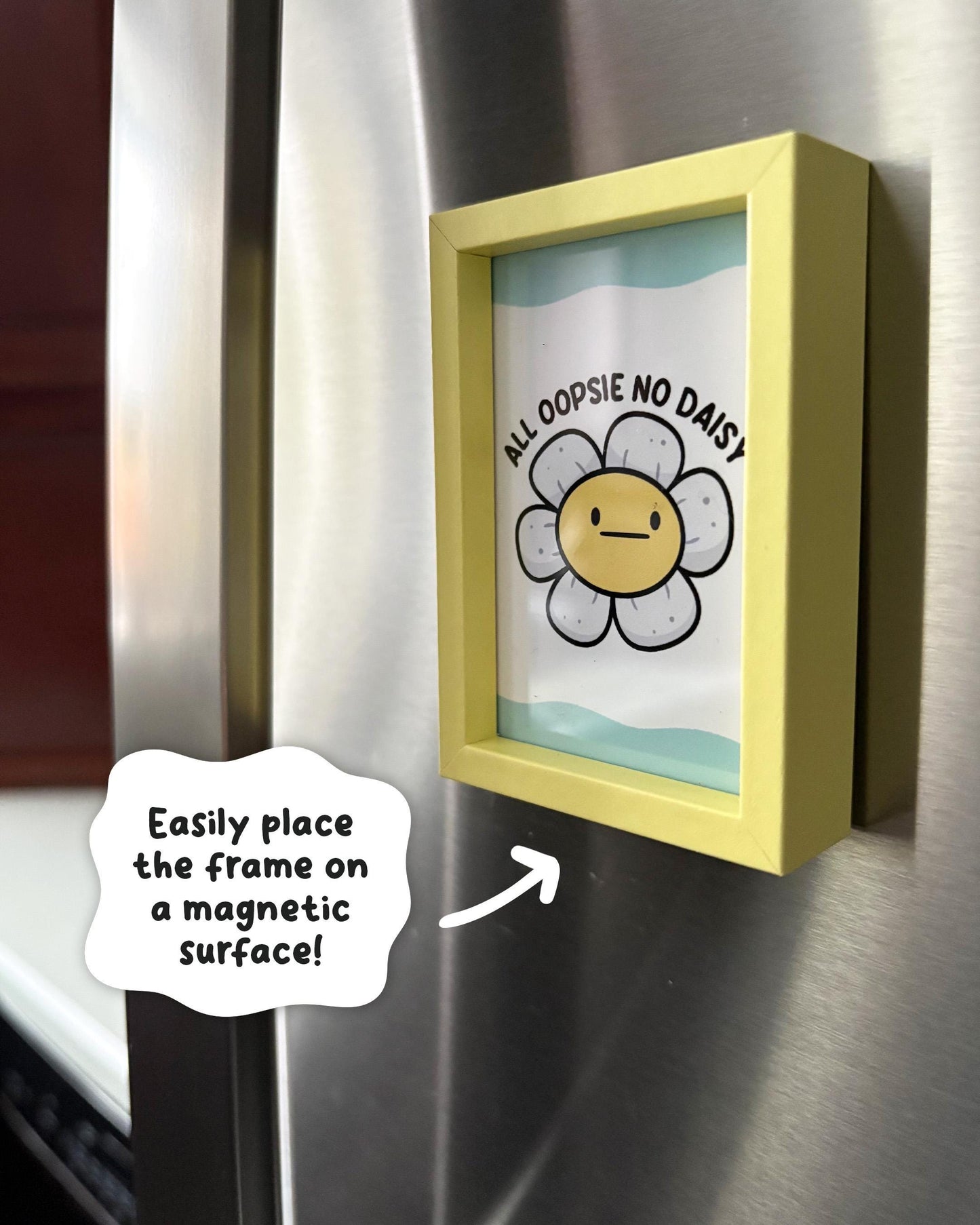All Oopsie No Daisy 2x3 Print with Yellow Magnetic Frame