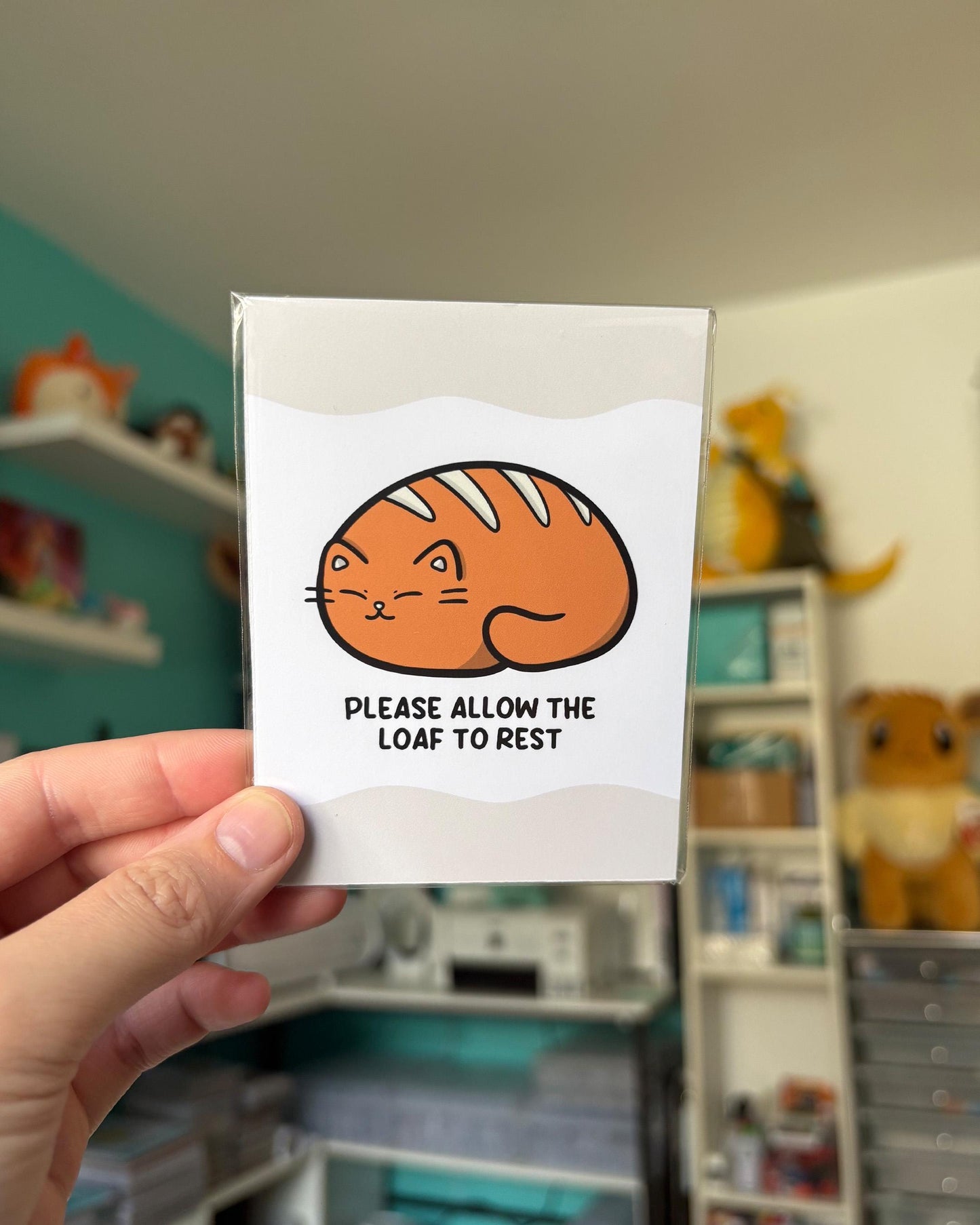 Please Allow the Loaf to Rest 3x4 Print