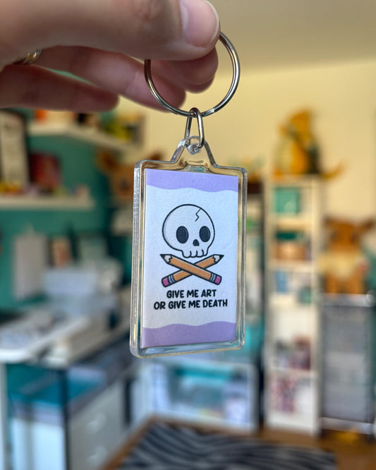 Give Me Art or Give Me Death Keychain